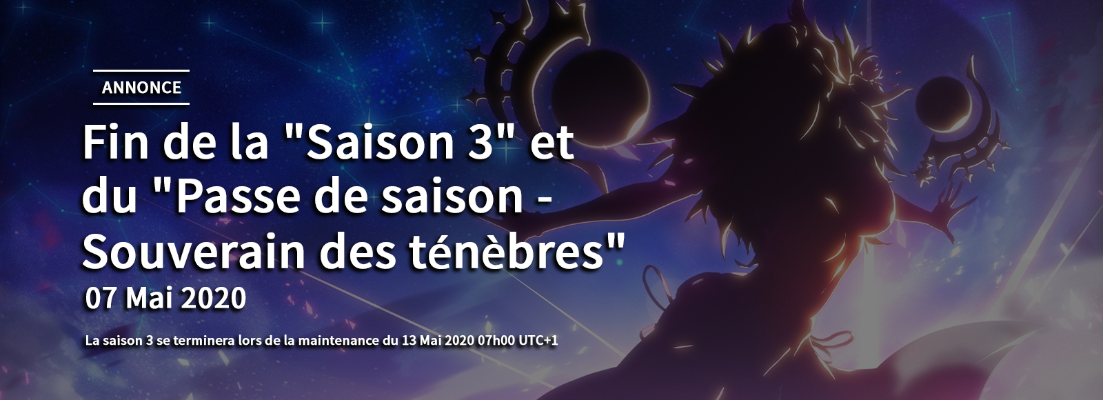 Fin de la « Saison 3 » et du « Passe de saison – Souverain des ténèbres »
